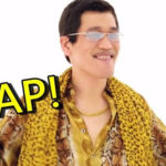 PPAP Pen Pineapple Apple Pen Tiko-Taro DJ Kosaka Daimaou