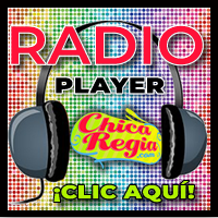 Chica Regia Radio - The best oldies, the best music...