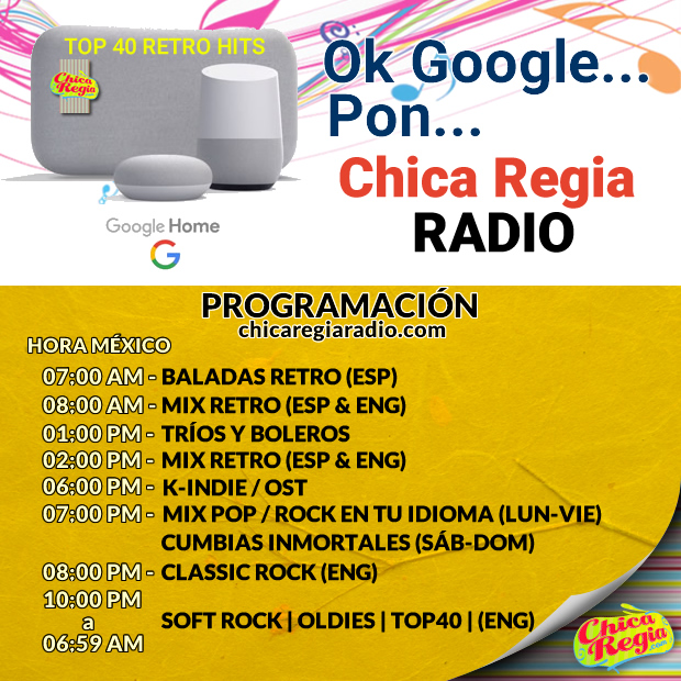 chicaregia radio programa programacion musica retro google home